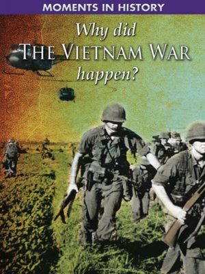 cover image of Why Did the Vietnam War Happen?